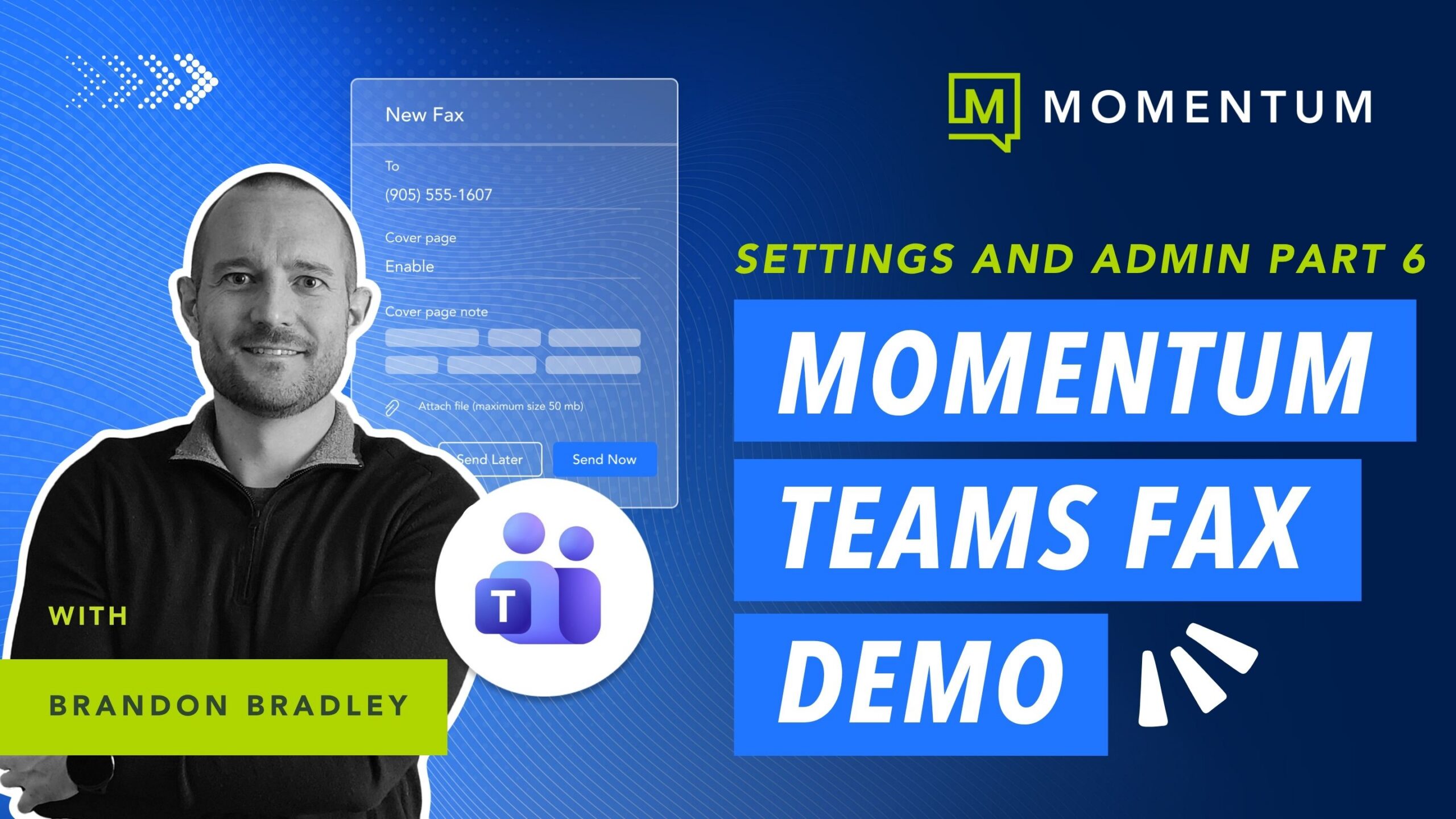 Momentum Teams Fax Demo 6