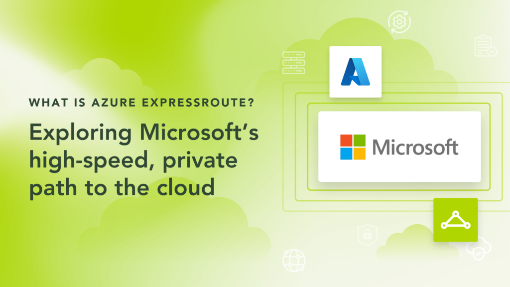 Azure ExpressRoute Blog Snippet Image