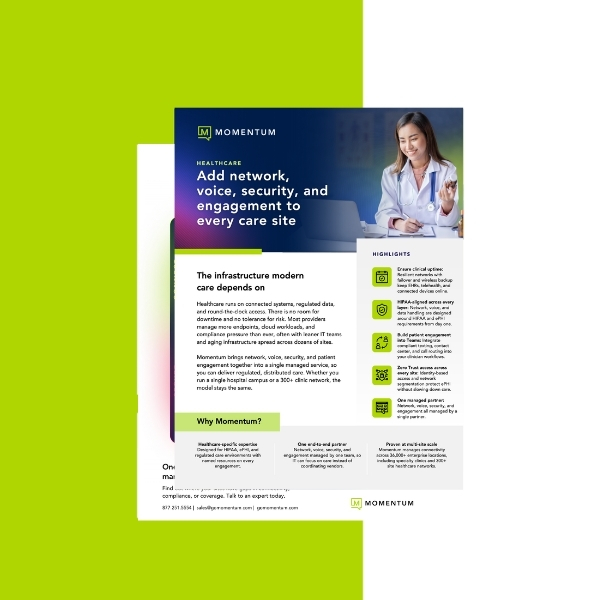 Flyer for Momentum Healthcare, featuring a smiling healthcare professional working on a laptop. Text highlights services like network, voice, and security enhancements for care sites. Keywords: healthcare, modern care, engagement, technology.